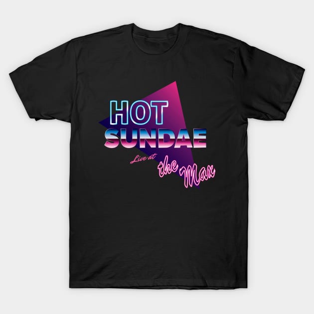 Hot Sundae Live T-Shirt by DeepDiveThreads